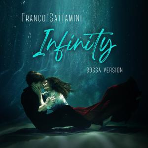 Franco Sattamini的專輯Infinity (Bossa Version)