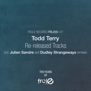Album Re-released Tracks from Todd Terry
