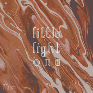 收聽Flor的little light one歌詞歌曲