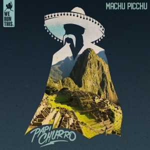 Papi Churro的專輯Machu Picchu