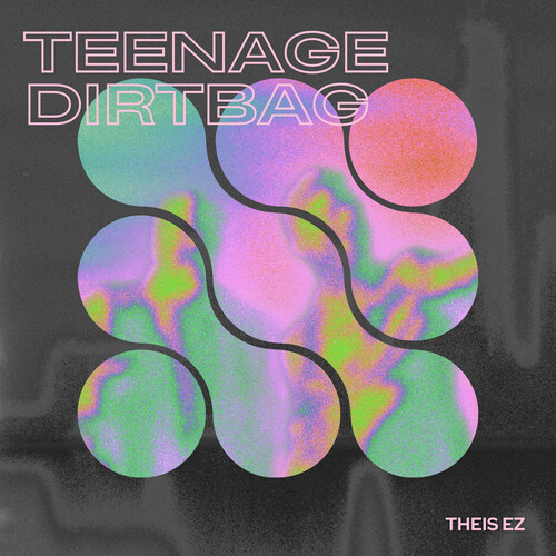 Teenage Dirtbag