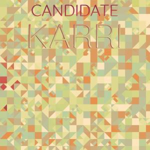 Album Candidate Karri oleh Various