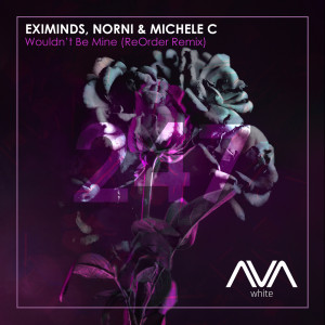 Listen to Wouldn't Be Mine (ReOrder Remix) song with lyrics from Eximinds