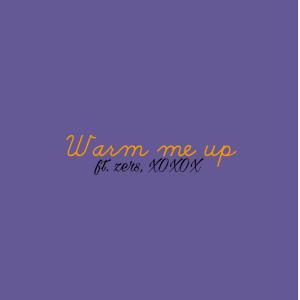 Jay Kwellyn的專輯Warm Me Up (feat. Jay Kwellyn & Zers) (Explicit)