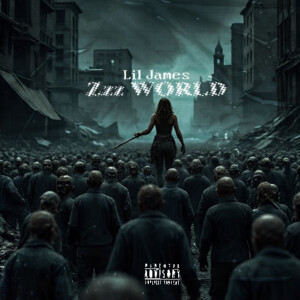 Album Zzz WORLD (Explicit) oleh Lil James