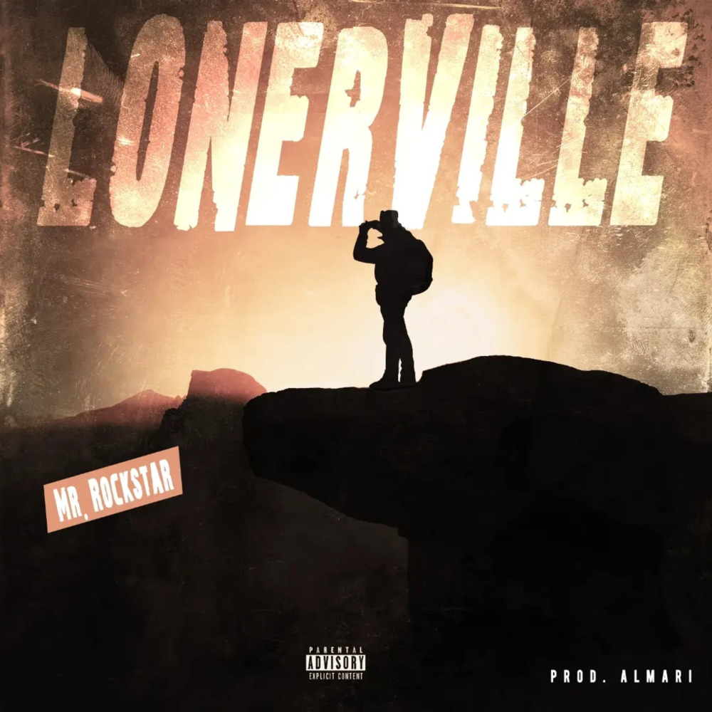 Lonerville (Explicit)