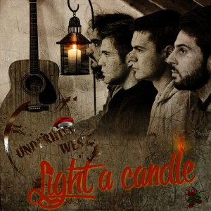 ดาวน์โหลดและฟังเพลง Light a Candle พร้อมเนื้อเพลงจาก Underhill West