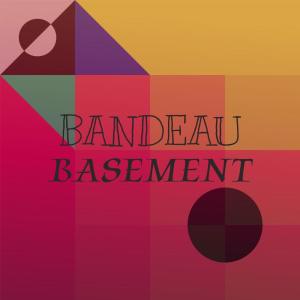 Various的专辑Bandeau Basement