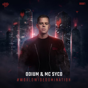 Album #WORLDWIDEDOMINATION from Odium