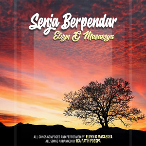 Album Senja Berpendar oleh Elvyn G Masassya
