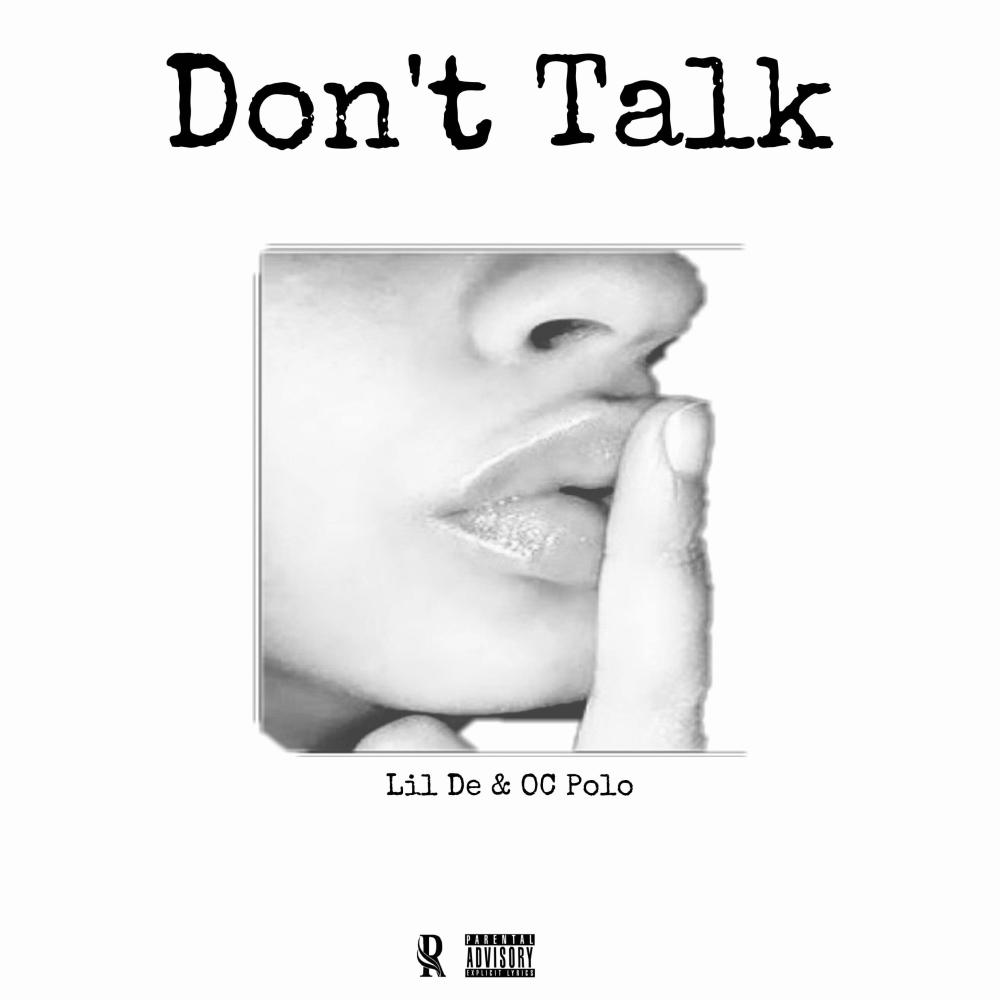 Don't Talk (Explicit)