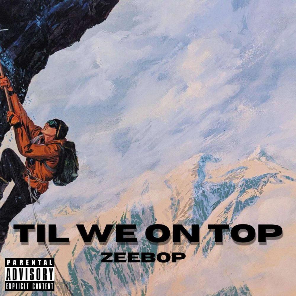 Til We On Top (Explicit)