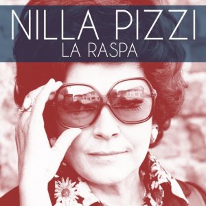 收聽Nilla Pizzi的La Raspa歌詞歌曲