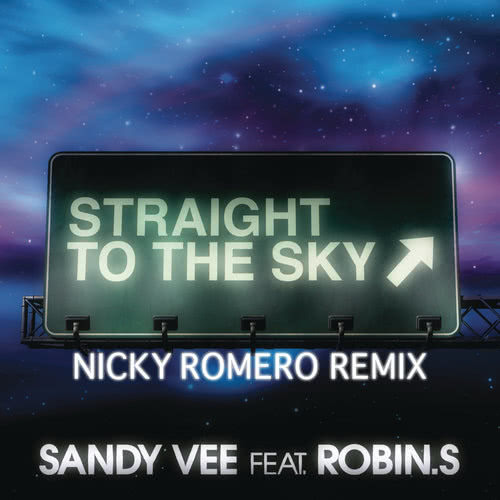 Straight to the Sky (Club Mix) (Nicky Romero Remix)