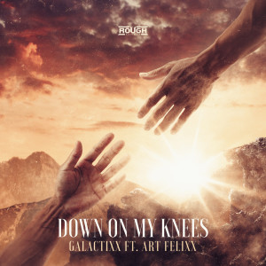 Listen to Down On My Knees song with lyrics from Galactixx