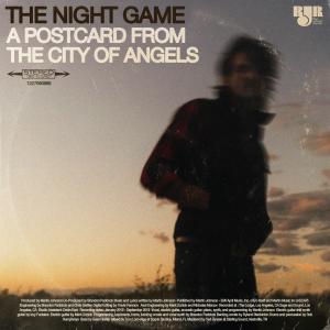 The Night Game的專輯A Postcard From The City of Angels