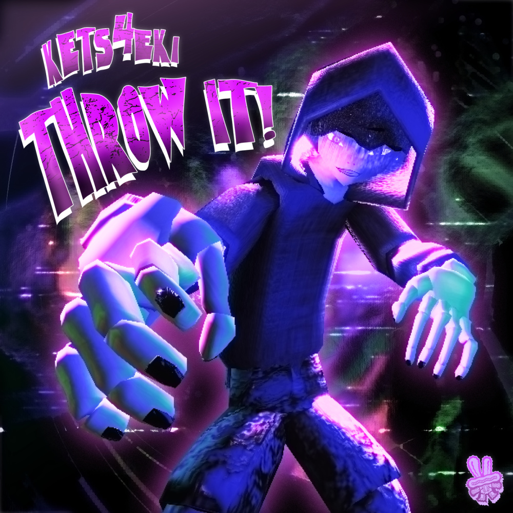 THROW IT! (Explicit)