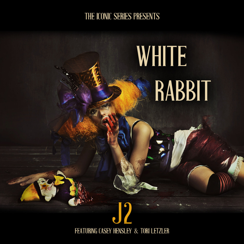 White Rabbit (feat. Casey Hensley & Tori Letzler)