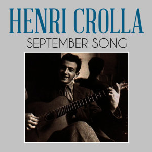 อัลบัม September Song ศิลปิน Henri Crolla