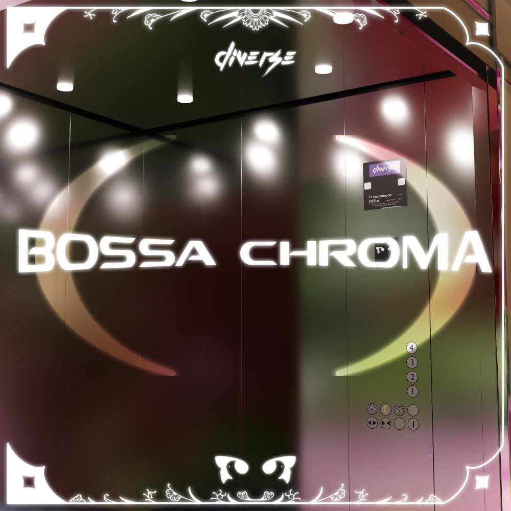Bossa Chroma