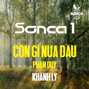 收聽Khánh Ly的Còn Gì Nữa Đâu (1971)歌詞歌曲