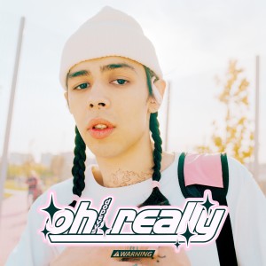 Album OH REALLY (Explicit) from Dope VVS