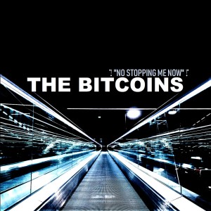 ดาวน์โหลดและฟังเพลง No Stopping Me Now พร้อมเนื้อเพลงจาก The Bitcoins
