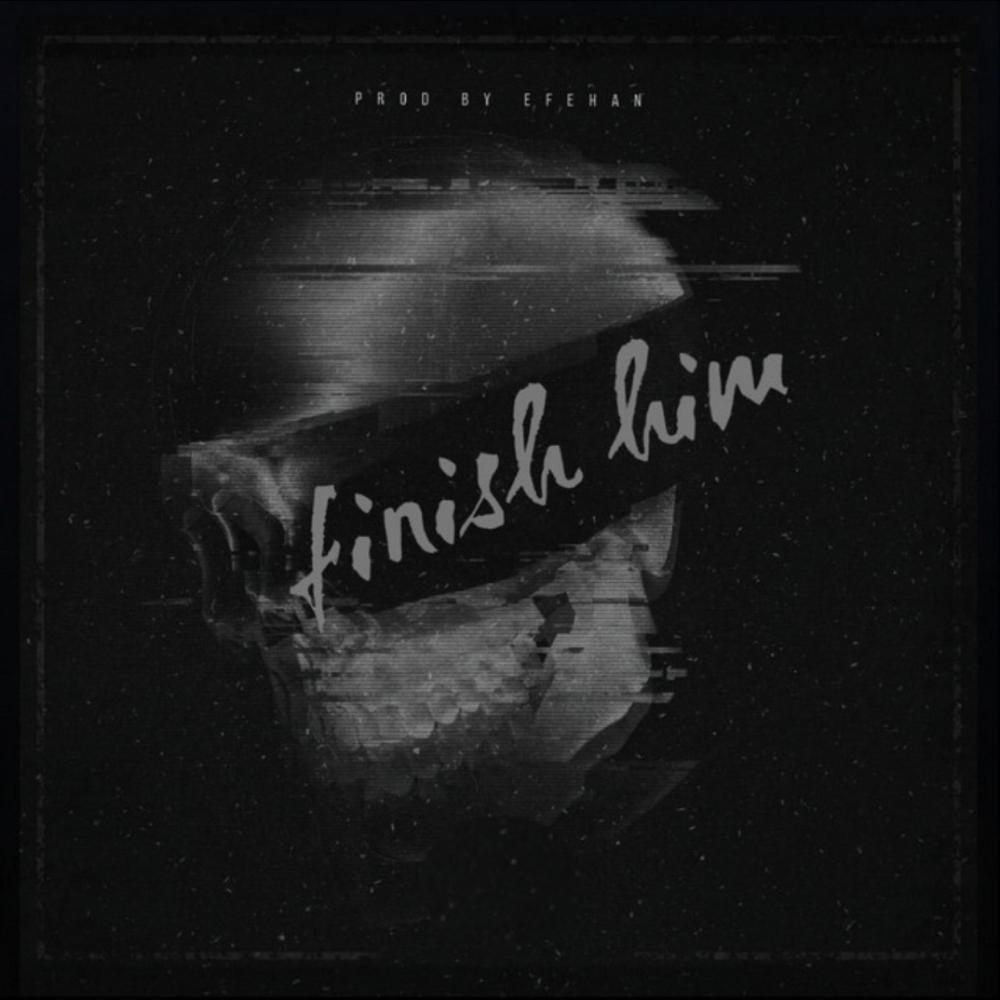 Finish Him (Explicit)
