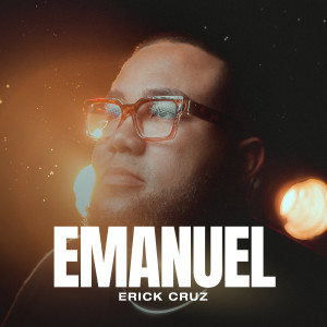 อัลบัม Emanuel ศิลปิน Erick Cruz