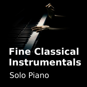 อัลบัม Fine Classical Instrumentals I (Solo Piano) ศิลปิน The Classic Players