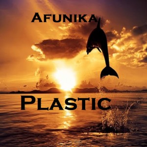 อัลบัม Plastic ศิลปิน Afunika