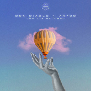 Listen to Hot Air Balloon song with lyrics from Don Diablo