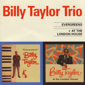 ดาวน์โหลดและฟังเพลง The London House (At The London House) พร้อมเนื้อเพลงจาก Billy Taylor Trio