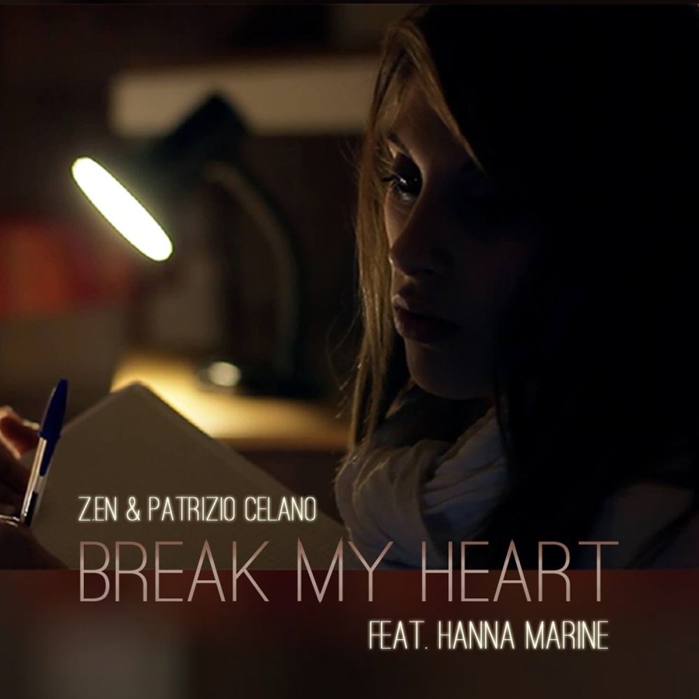 Break My Heart (Enzo Zagaria Radio Edit)