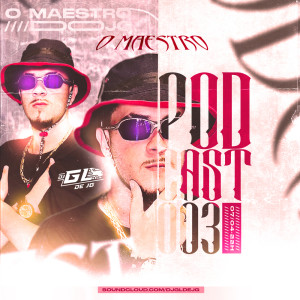 收听DJ GL DE JG的SEQUENCIA PRA OUVIR DE FLY歌词歌曲