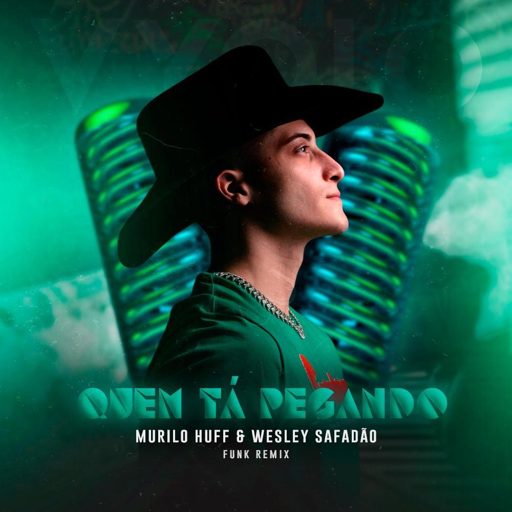 Quem tá Pegando (Funk)