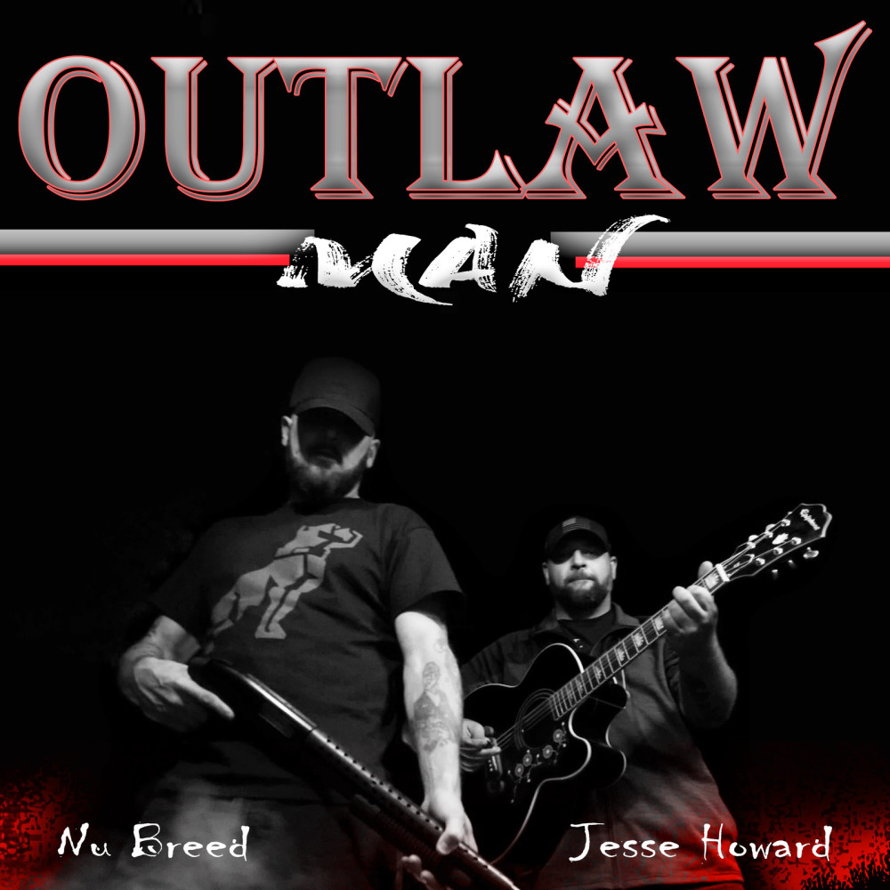 Outlaw Man (Explicit)