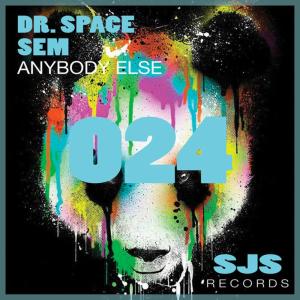 ดาวน์โหลดและฟังเพลง Anybody Else (Radio Edit) พร้อมเนื้อเพลงจาก Dr. Space