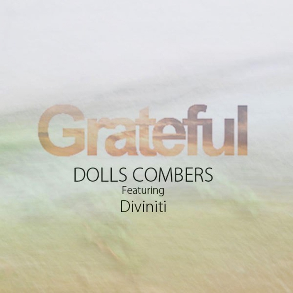 Grateful (Andy Soul Remix)