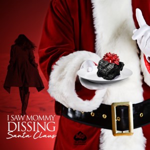 收聽Tianna Harris的I Saw Mommy Dissing Santa Claus歌詞歌曲