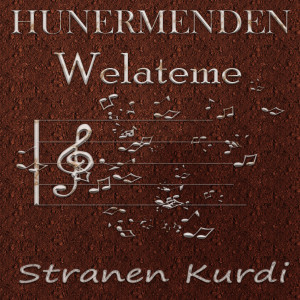Hunermenden Welateme的專輯Stranen Kurdi