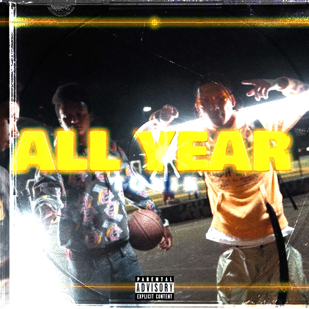 All Year (Explicit)