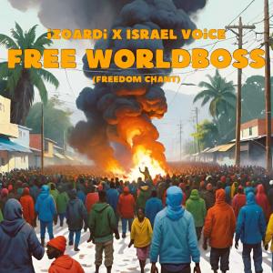Israel Voice的專輯FREE WORLDBOSS