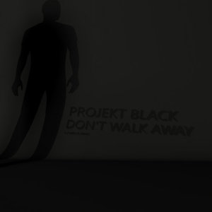 收聽Projekt Black的Don't Walk Away (Nick Skitz & Technoposse Remix)歌詞歌曲