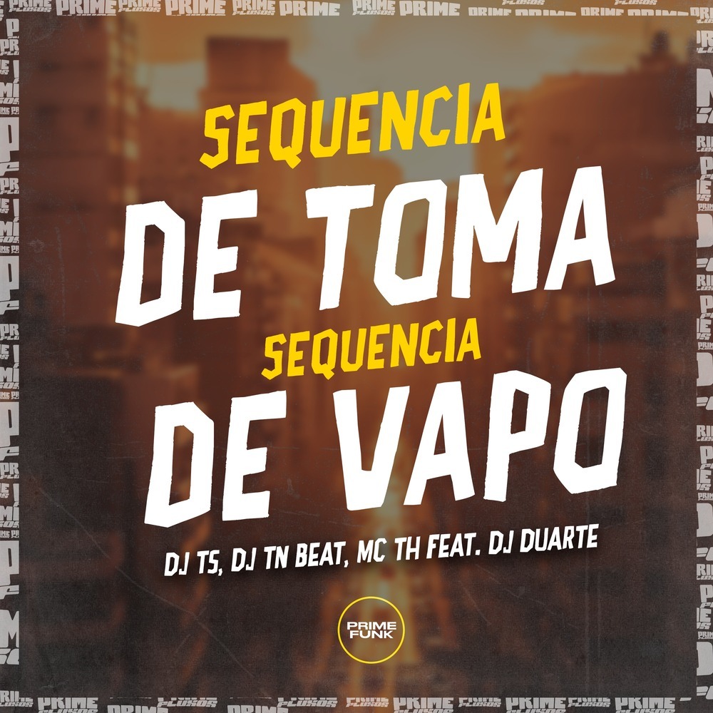 Sequencia de Toma, Sequencia de Vapo (Explicit)