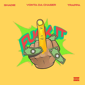 Listen to Fuck It (Explicit) song with lyrics from Shadie