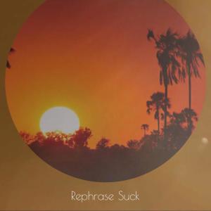 Various Artists的專輯Rephrase Suck