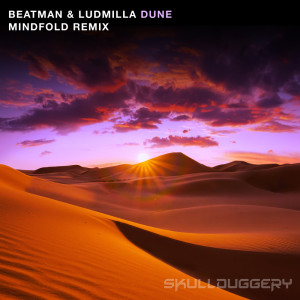 Album Dune (Mindfold Remix) from Beatman