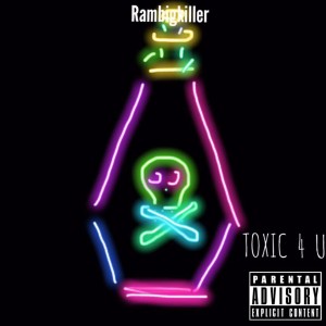 ดาวน์โหลดและฟังเพลง Toxic 4 U (伴奏) พร้อมเนื้อเพลงจาก KillerDuo