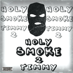 DJ Request的專輯Holy Smoke 2